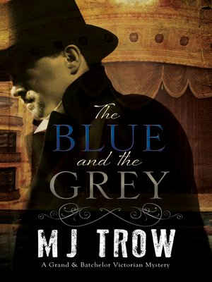 cover image of The Blue and the Grey